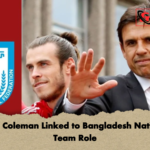 Chris Coleman Linked to Bangladesh National Team Role Chris Coleman Linked to Bangladesh National Team Role