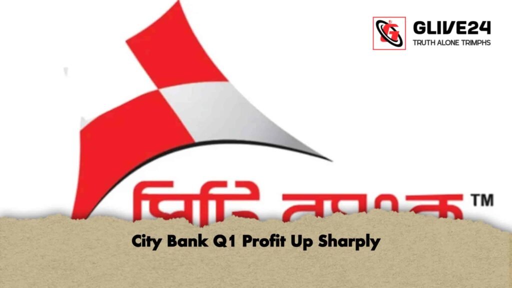 City Bank Q1 Profit Up Sharply