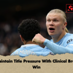 City Maintain Title Pressure With Clinical Brentford Win City Maintain Title Pressure With Clinical Brentford Win