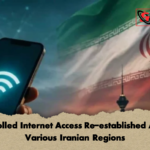 Controlled Internet Access Re established Across Various Iranian Regions 1 Controlled Internet Access Re-established Across Various Iranian Regions