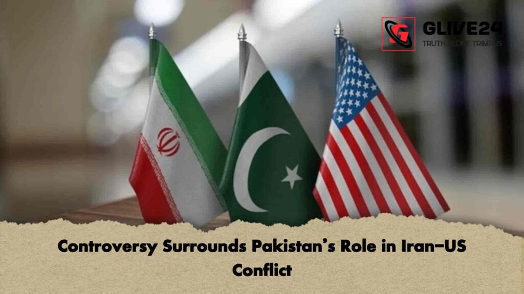 Controversy Surrounds Pakistan’s Role in Iran-US Conflict
