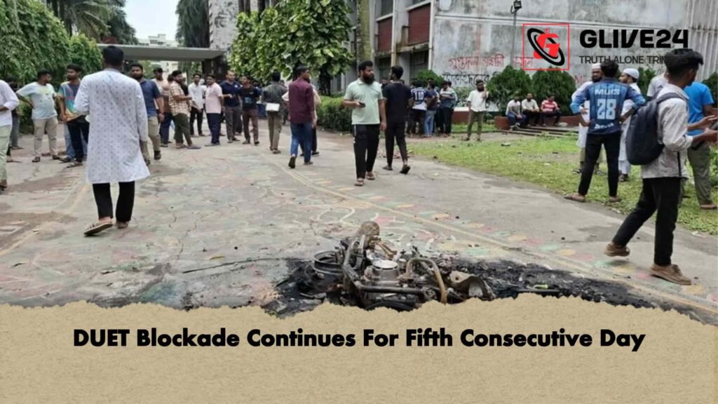 DUET Blockade Continues For Fifth Consecutive Day