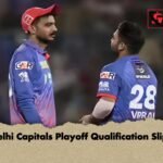 Delhi Capitals Playoff Qualification Slips 1 Delhi Capitals Playoff Qualification Slips