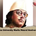 Dhaka University Marks Nazrul Anniversary 1 Dhaka University Marks Nazrul Anniversary