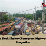 Drivers Block Dhaka Chattogram Highway Over Congestion Drivers Block Dhaka-Chattogram Highway Over Congestion
