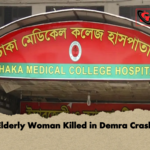 Elderly Woman Killed in Demra Crash Elderly Woman Killed in Demra Crash