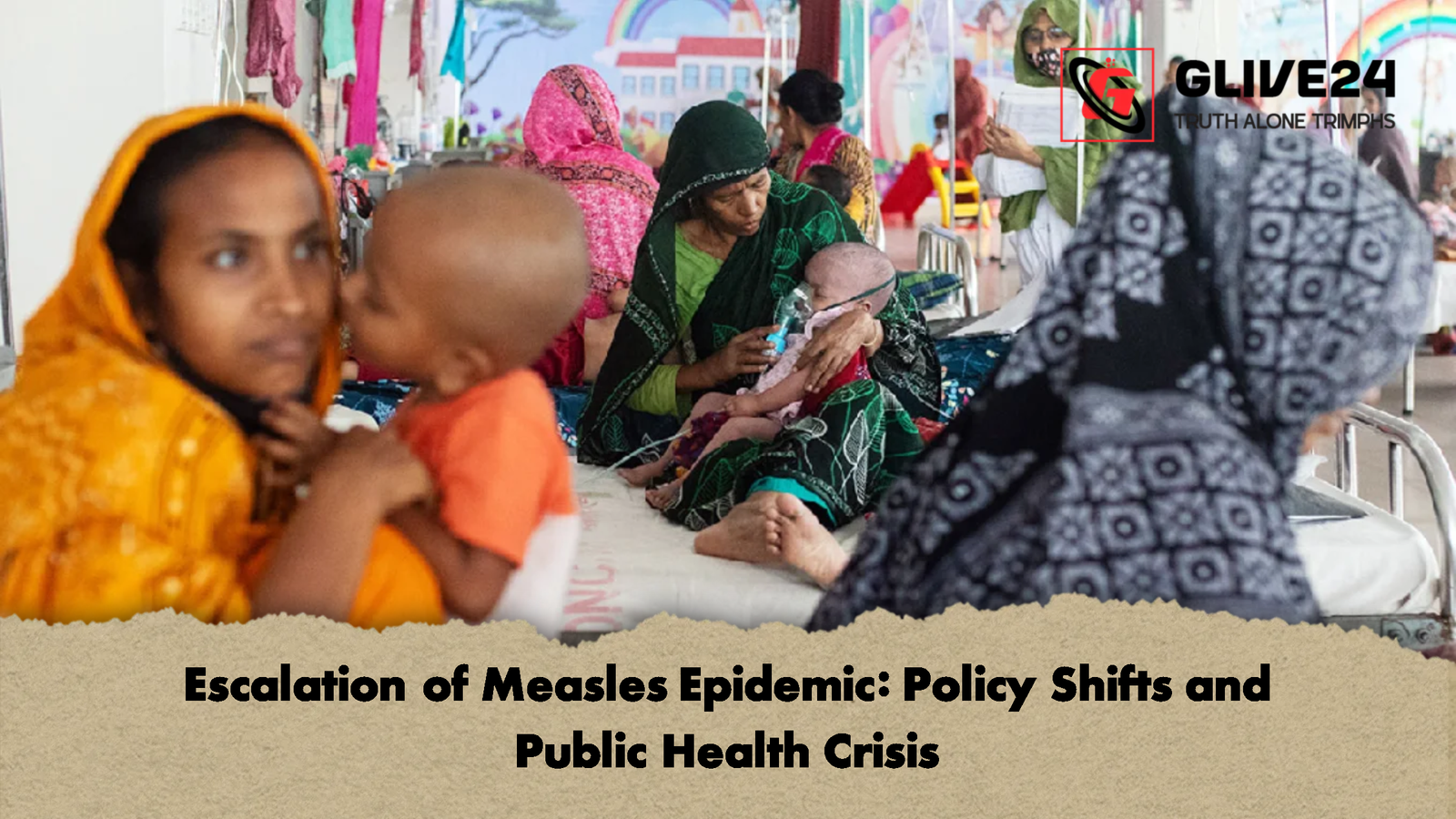 Escalation of Measles Epidemic Policy Shifts and Public Health Crisis Escalation of Measles Epidemic: Policy Shifts and Public Health Crisis