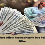 Expatriate Inflow Reaches Nearly Two Point Five Billion 1 Expatriate Inflow Reaches Nearly Two Point Five Billion