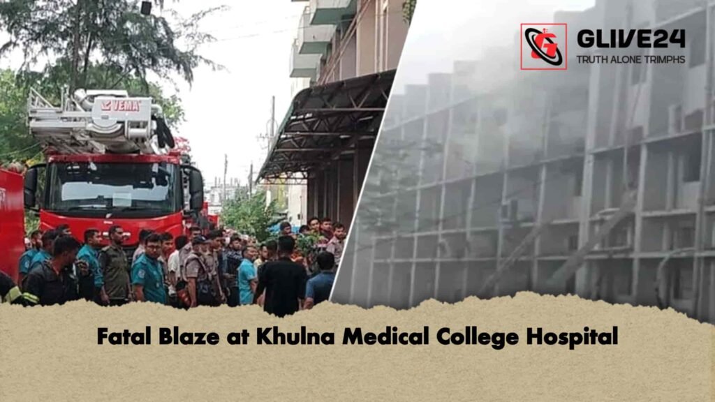 Fatal Blaze at Khulna Medical College Hospital