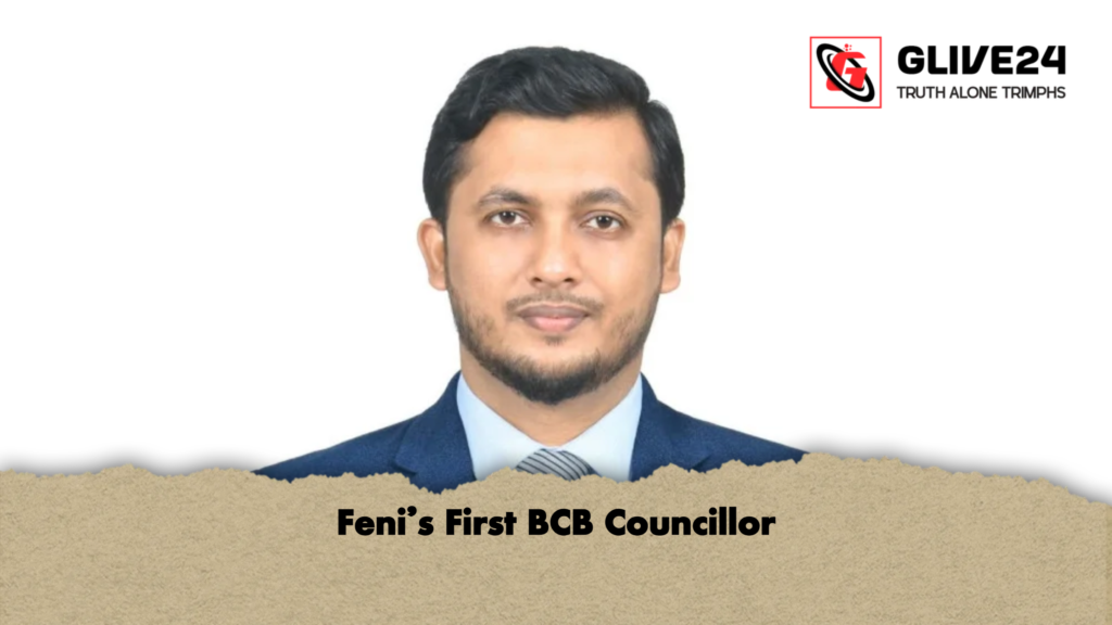 Feni’s First BCB Councillor 3 Fenis First BCB Councillor Feni’s First BCB Councillor