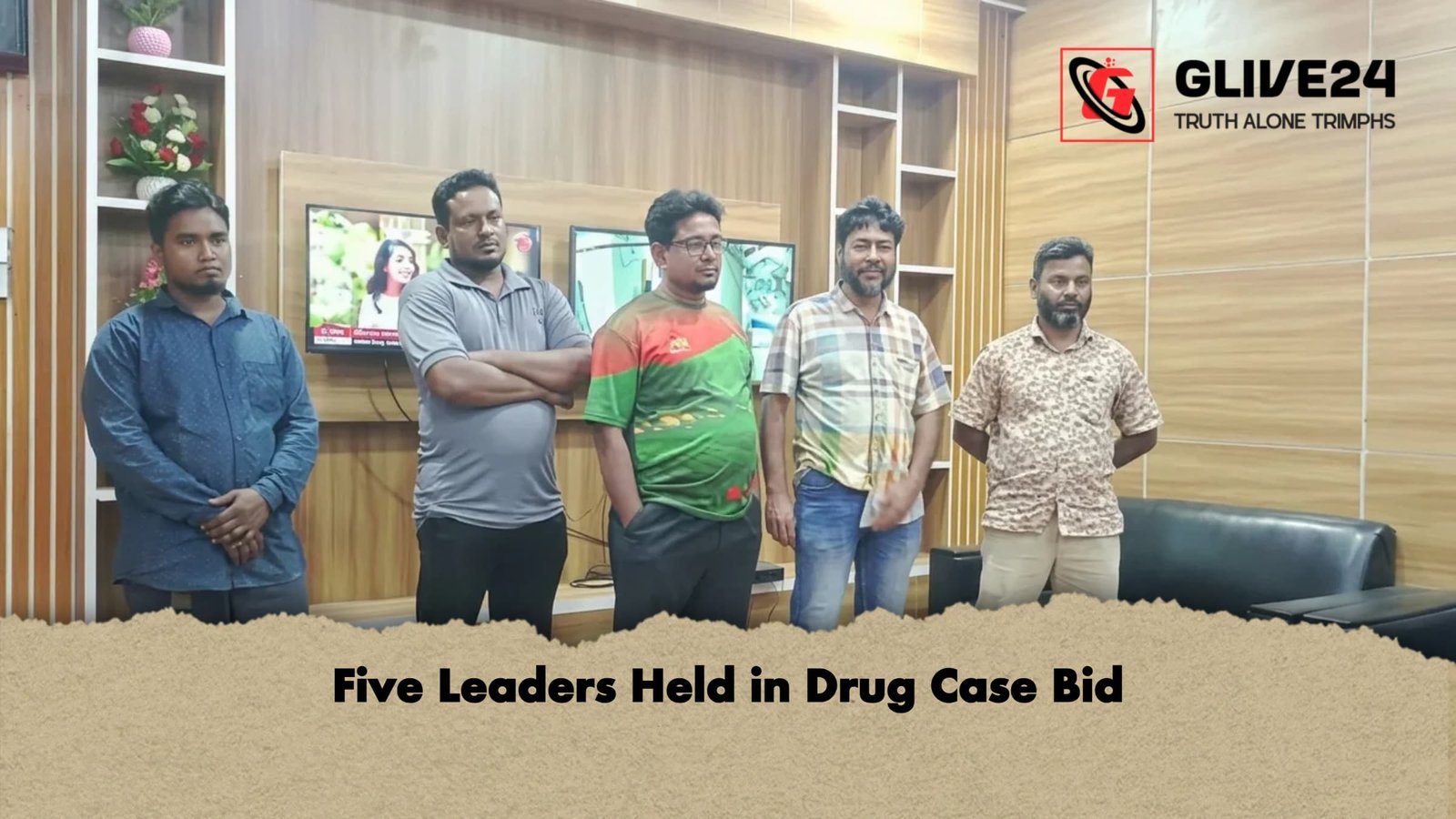 Five Leaders Held in Drug Case Bid Five Leaders Held in Drug Case Bid