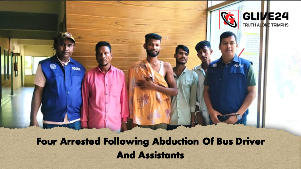 Four Arrested Following Abduction Of Bus Driver And Assistants 2 Four Arrested Following Abduction Of Bus Driver And Assistants