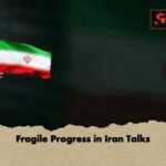 Fragile Progress in Iran Talks 1 Fragile Progress in Iran Talks