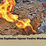 Gas Explosion Injures Twelve Workers Gas Explosion Injures Twelve Workers