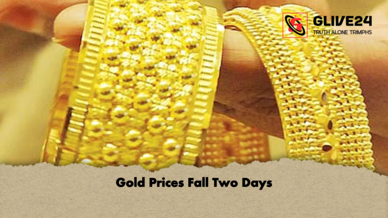Gold Prices Fall Two Days Gold Prices Fall Two Days