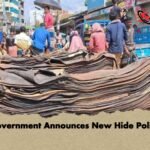 Government Announces New Hide Policy