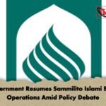 Government Resumes Sammilito Islami Bank Operations Amid Policy Debate