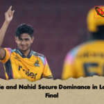 Hardie and Nahid Secure Dominance in Lahore Final Hardie and Nahid Secure Dominance in Lahore Final