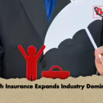 Health Insurance Expands Industry Dominance 2 Health Insurance Expands Industry Dominance
