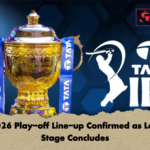 IPL 2026 Play off Line up Confirmed as League Stage Concludes IPL 2026 Play-off Line-up Confirmed as League Stage Concludes