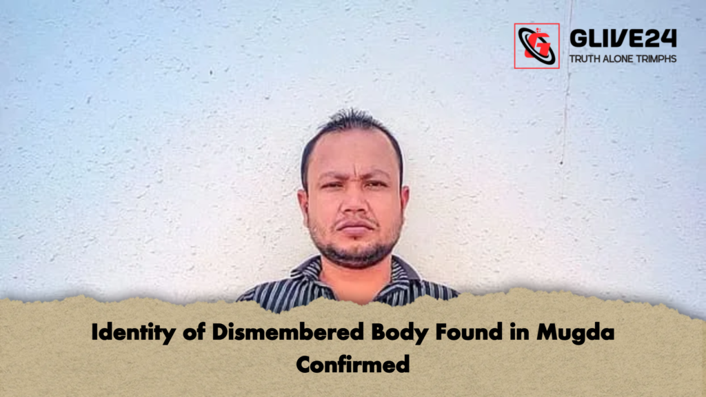 Identity of Dismembered Body Found in Mugda Confirmed Identity of Dismembered Body Found in Mugda Confirmed