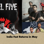 Indie Fest Returns in May Indie Fest Returns in May