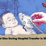 Infant Dies During Hospital Transfer in Dhaka Infant Dies During Hospital Transfer in Dhaka