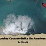 Iran Launches Counter-Strike On American Tanker In Strait