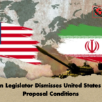 Iranian Legislator Dismisses United States Peace Proposal Conditions Iranian Legislator Dismisses United States Peace Proposal Conditions