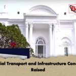 Judicial Transport and Infrastructure Concerns Raised Judicial Transport and Infrastructure Concerns Raised