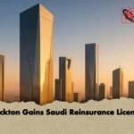 Lockton Gains Saudi Reinsurance Licence