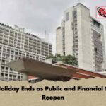 Long Holiday Ends as Public and Financial Sectors Reopen