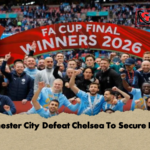 Manchester City Defeat Chelsea To Secure FA Cup 1 Manchester City Defeat Chelsea To Secure FA Cup