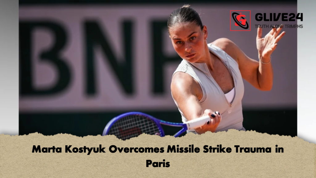 Marta Kostyuk Overcomes Missile Strike Trauma in Paris 1 Marta Kostyuk Overcomes Missile Strike Trauma in Paris