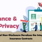 Material Non-Disclosure Devalues the Integrity of Insurance Contracts