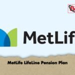MetLife LifeLine Pension Plan 1 MetLife LifeLine Pension Plan
