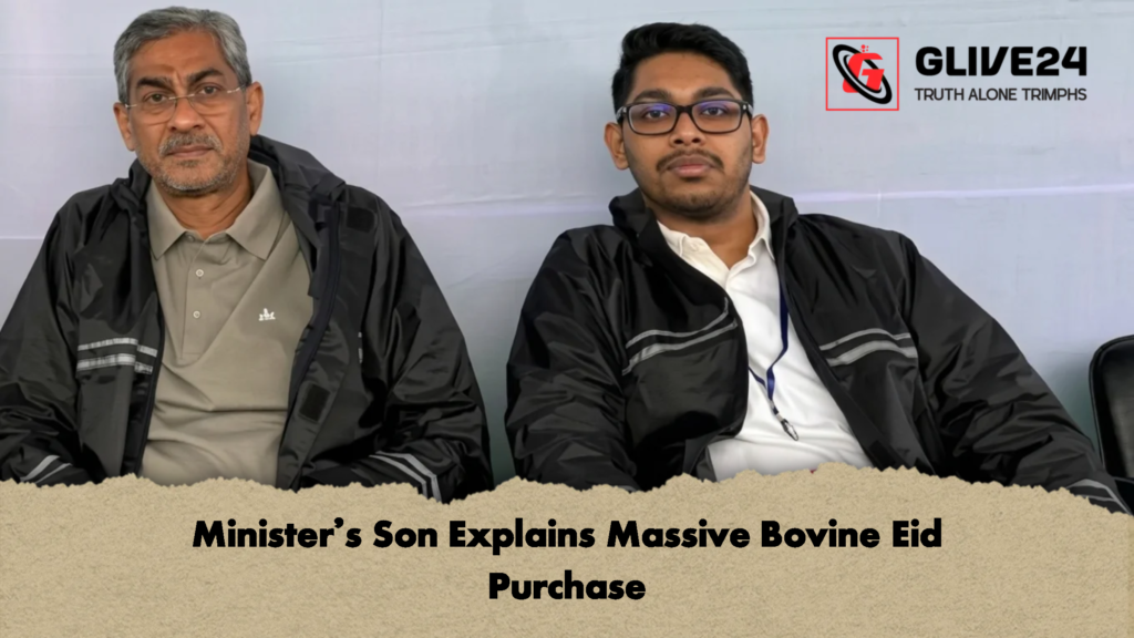 Minister's Son Explains Massive Bovine Eid Purchase 2 Ministers Son Explains Massive Bovine Eid Purchase 2 Minister's Son Explains Massive Bovine Eid Purchase