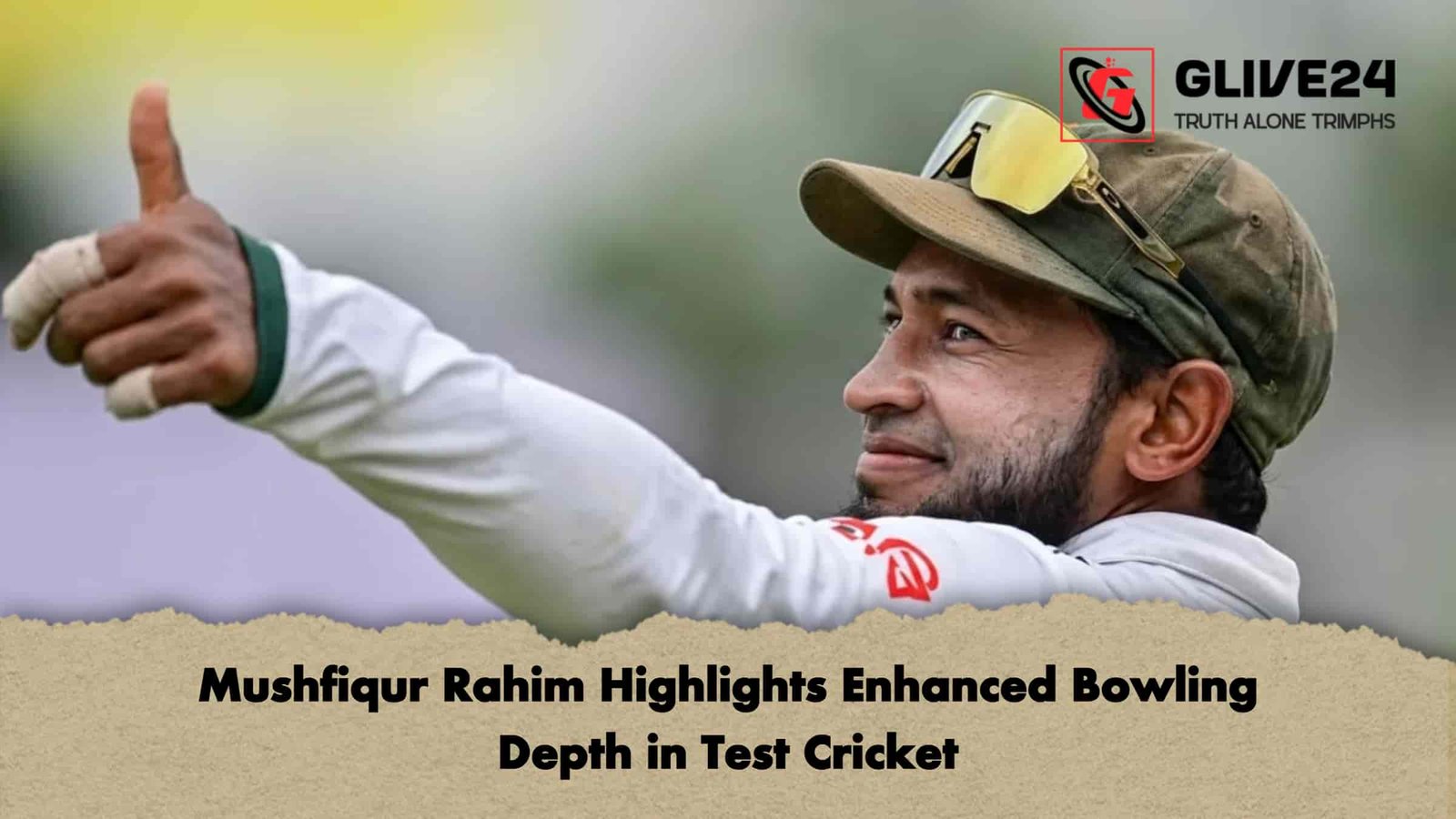 Mushfiqur Rahim Highlights Enhanced Bowling Depth in Test Cricket