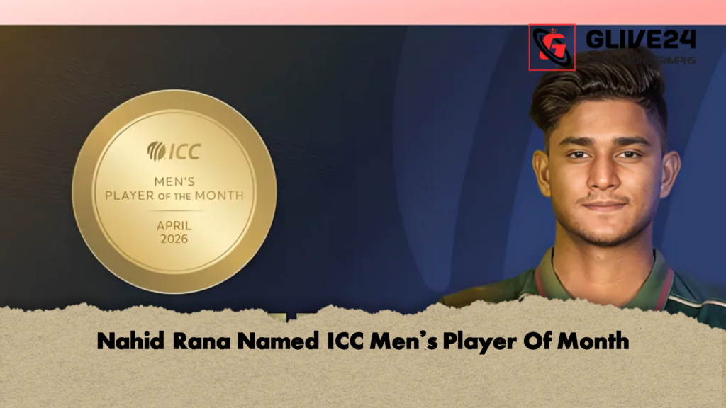Nahid Rana Named ICC Mens Player Of Month 1 Nahid Rana Named ICC Men’s Player Of Month