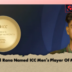 Nahid Rana Named ICC Mens Player Of Month 1 Nahid Rana Named ICC Men’s Player Of Month
