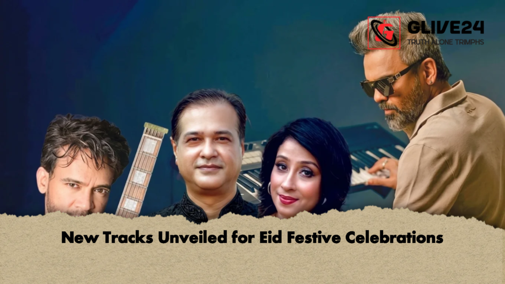 New Tracks Unveiled for Eid Festive Celebrations 3 New Tracks Unveiled for Eid Festive Celebrations 1 New Tracks Unveiled for Eid Festive Celebrations