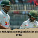 Openers Fail Again as Bangladesh Lean on Middle Order Openers Fail Again as Bangladesh Lean on Middle Order