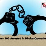 Over 100 Arrested in Dhaka Operations 1 Over 100 Arrested in Dhaka Operations