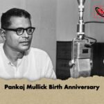 Pankaj Mullick Birth Anniversary 1 Pankaj Mullick Birth Anniversary