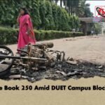 Police Book 250 Amid DUET Campus Blockade