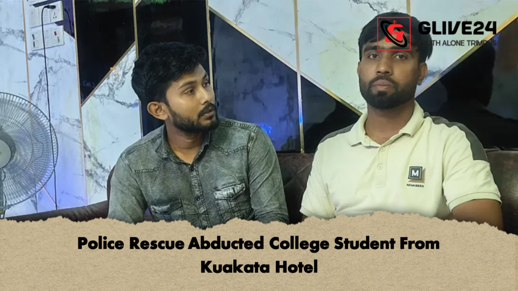 Police Rescue Abducted College Student From Kuakata Hotel 3 Police Rescue Abducted College Student From Kuakata Hotel Police Rescue Abducted College Student From Kuakata Hotel