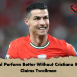 Portugal Perform Better Without Cristiano Ronaldo Claims Twellman 3 Portugal Perform Better Without Cristiano Ronaldo Claims Twellman