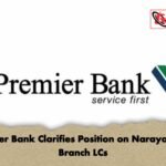 Premier Bank Clarifies Position on Narayanganj Branch LCs