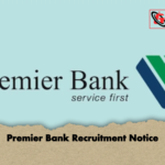 Premier Bank Recruitment Notice Premier Bank Recruitment Notice