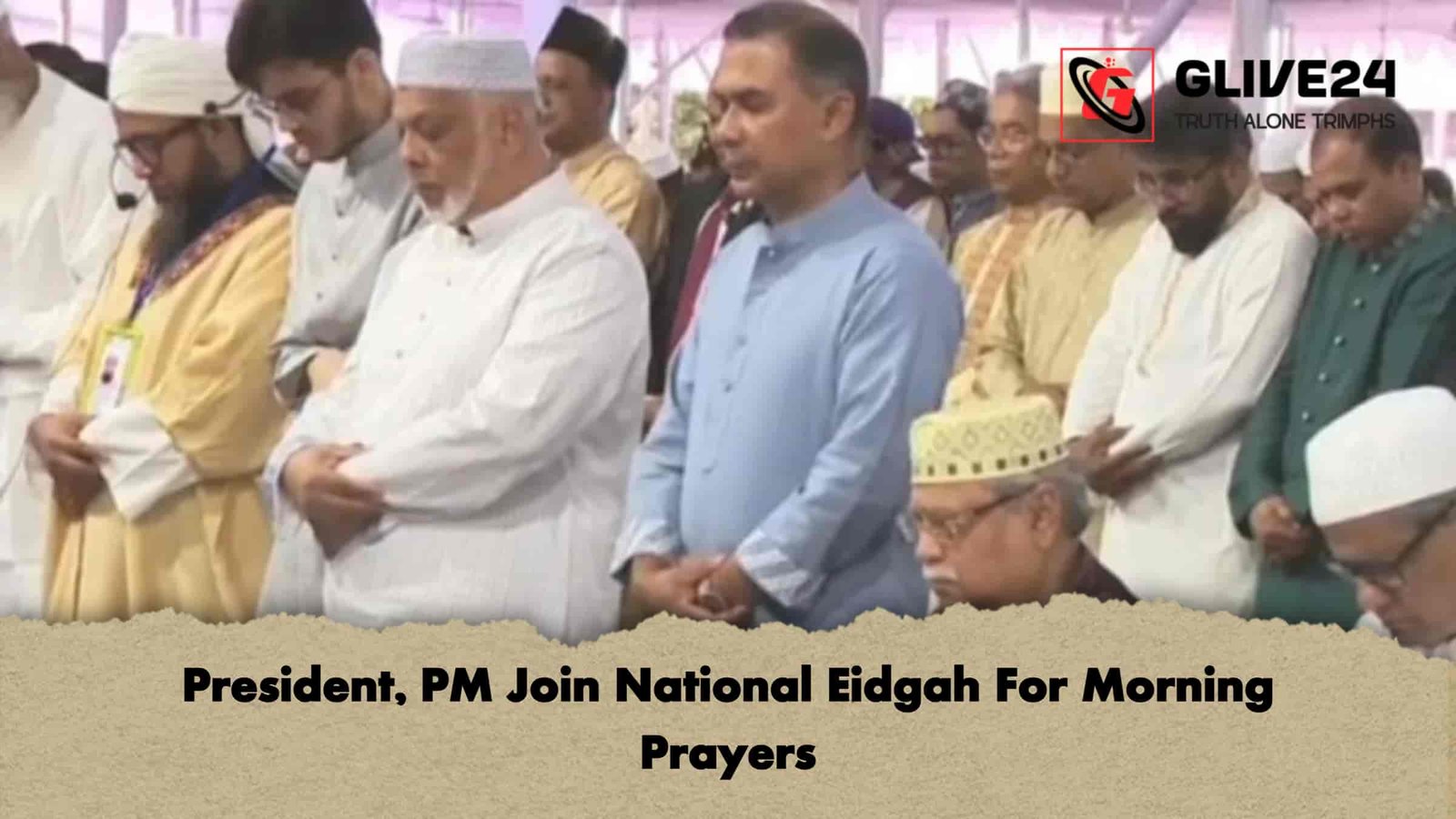 President, PM Join National Eidgah For Morning Prayers